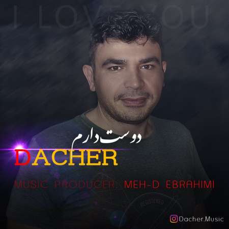 Dacher – Dooset Daram